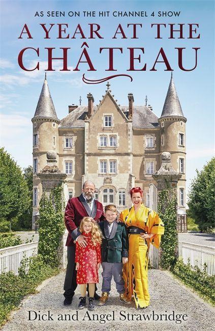 Könyv Year at the Chateau Dick Strawbridge