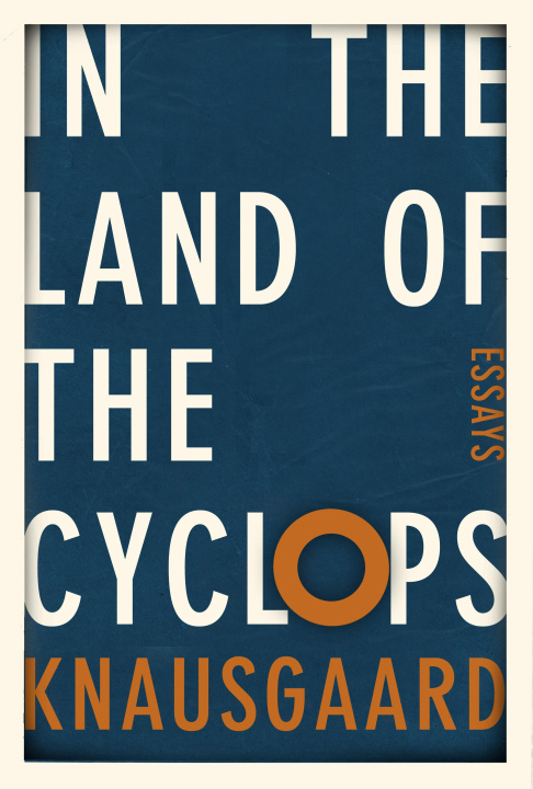 Könyv In the Land of the Cyclops Karl Ove Knausgaard