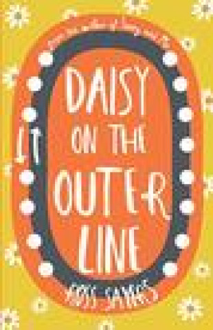 Книга Daisy on the Outer Line Ross Sayers