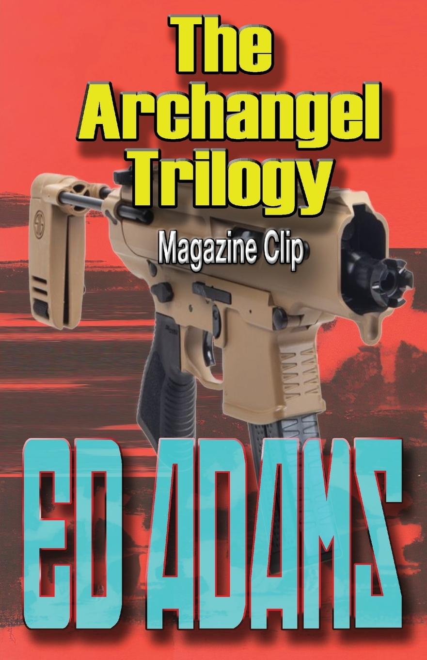 Knjiga Archangel Trilogy Adams Ed Adams