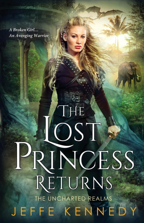 Book Lost Princess Returns Kennedy Jeffe Kennedy
