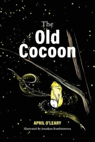 Knjiga Old Cocoon O'Leary April O'Leary