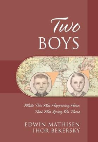 Knjiga Two Boys Mathisen Edwin Mathisen