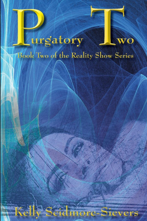 Kniha Purgatory Two Scidmore-Sievers Kelly Scidmore-Sievers