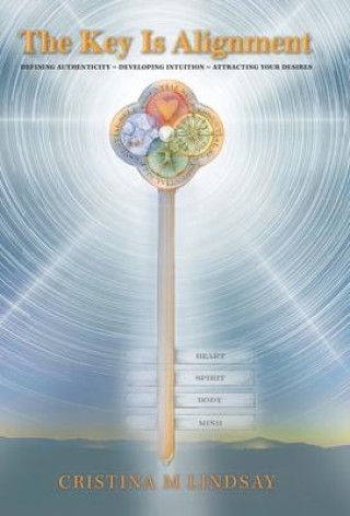 Knjiga Key Is Alignment Lindsay Cristina M Lindsay