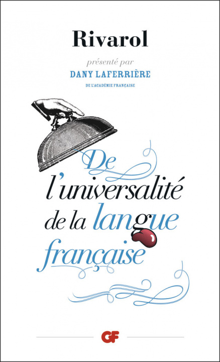 Buch De l'universalite de la langue francaise Antoine de Rivarol