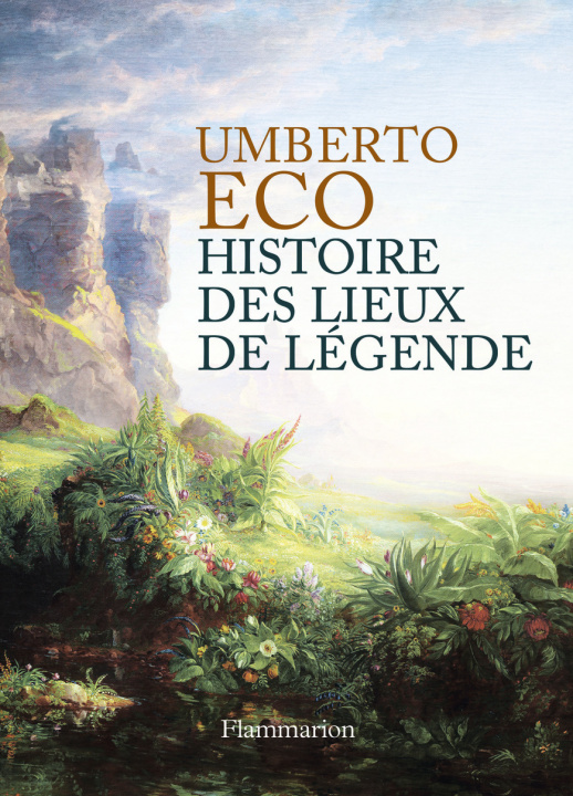 Книга Histoire des lieux de legende Umberto Eco