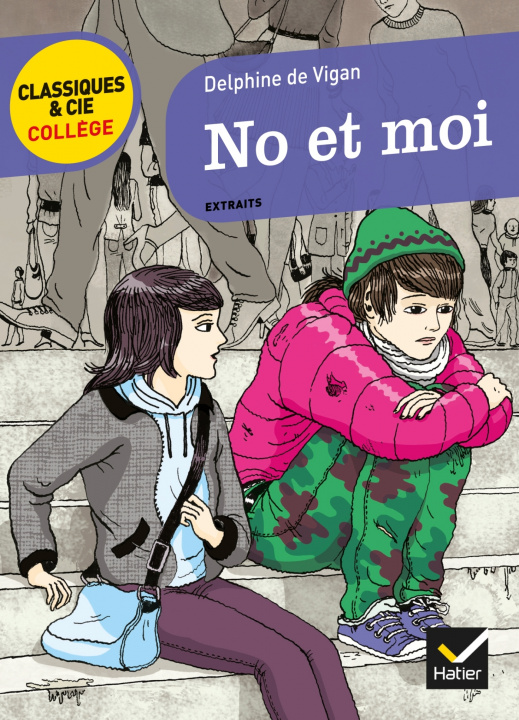 Könyv No et moi (extraits) Delphine de Vigan