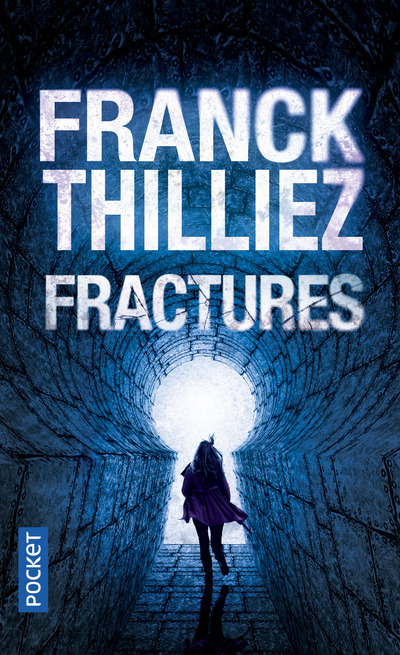 Kniha Fractures Franck Thilliez