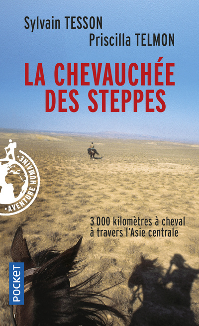 Książka La chevauchee des steppes Sylvain Tesson