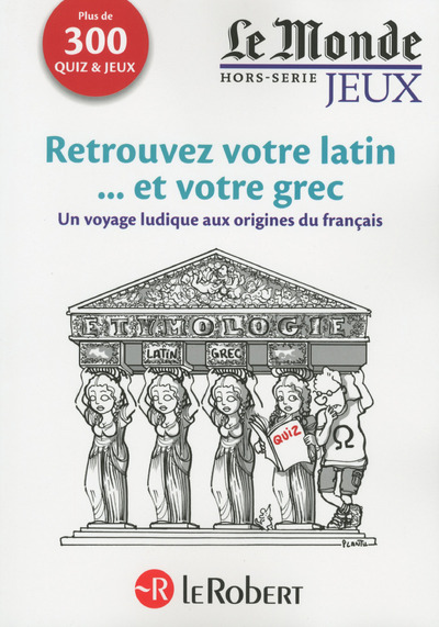 Carte Cahier Le Monde L'Heritage du Latin et Grec dans la Langue Francaise 