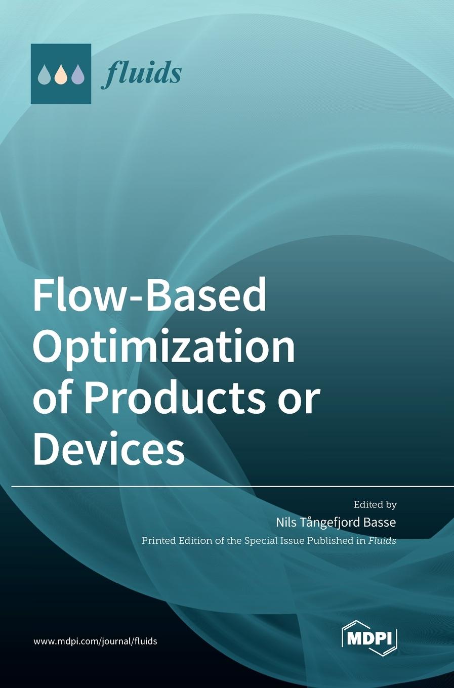 Buch Flow-Based Optimization of Products or Devices Nils Tangefjord Basse