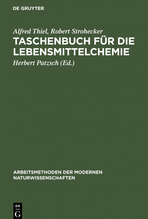 Kniha Taschenbuch fur die Lebensmittelchemie Robert Strohecker