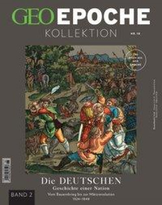 Könyv GEO Epoche KOLLEKTION / GEO Epoche Kollektion 18/2020 - Die Geschichte der Deutschen (in 4 Teilen) - Band 2 Michael Schaper