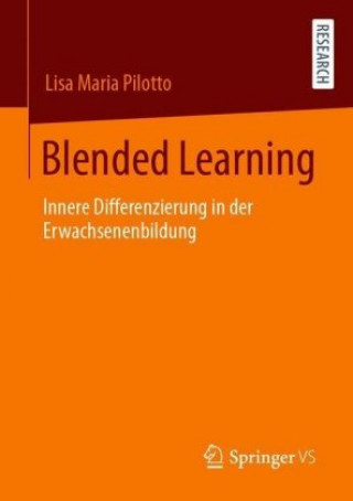 Knjiga Blended Learning Lisa Maria Pilotto