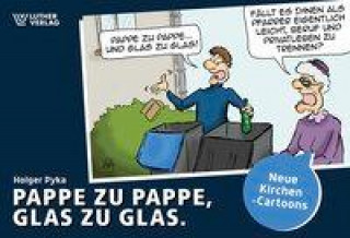 Livro Pappe zu Pappe, Glas zu Glas Holger Pyka