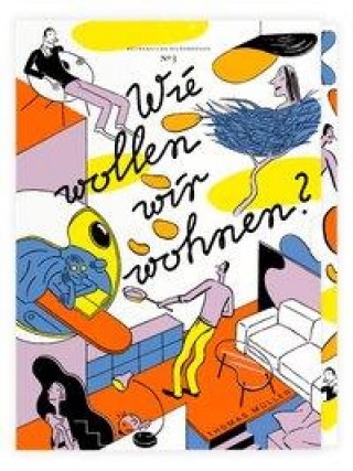 Kniha Wie wollen wir wohnen? Thomas M. Müller