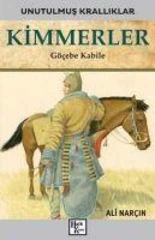 Kniha Kimmerler - Göcebe Kabile 