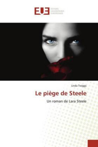 Knjiga piege de Steele Twiggs Linda Twiggs