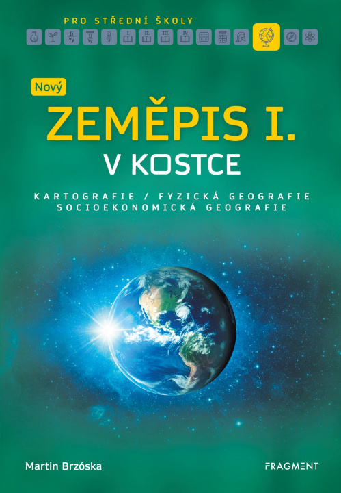 Kniha Nový zeměpis v kostce pro SŠ I. Martin Brzóska