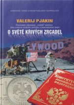 Kniha O světě křivých zrcadel Valerij Viktorovič Pjakin