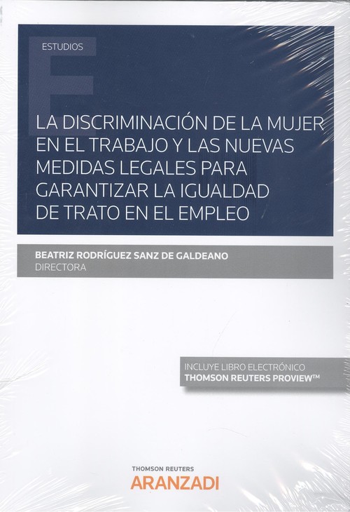 Kniha Discriminación de la mujer en el trabajo y las nuevas medidas leg BEATRIZ SANZ DE GALDEANO