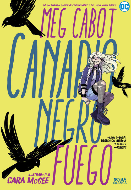 Knjiga Canario Negro: Fuego Meg Cabot