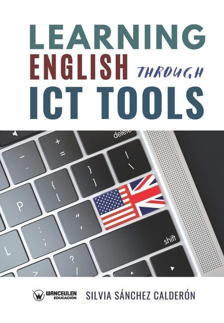 Kniha LEARNING ENGLISH THROUGH ICT TOOLS SILVIA SANCHEZ