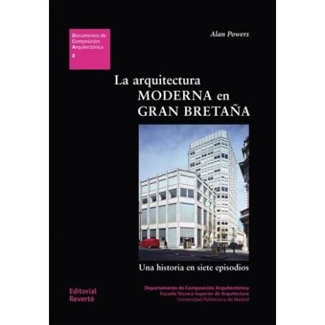 Audio ARQUITECTURA MODERNA EN GRAN BRETAÑA ALAN POWERS