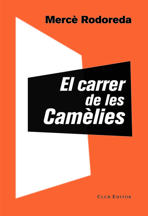 Audio El carrer de les Camèlies MERCÈ RODOREDA