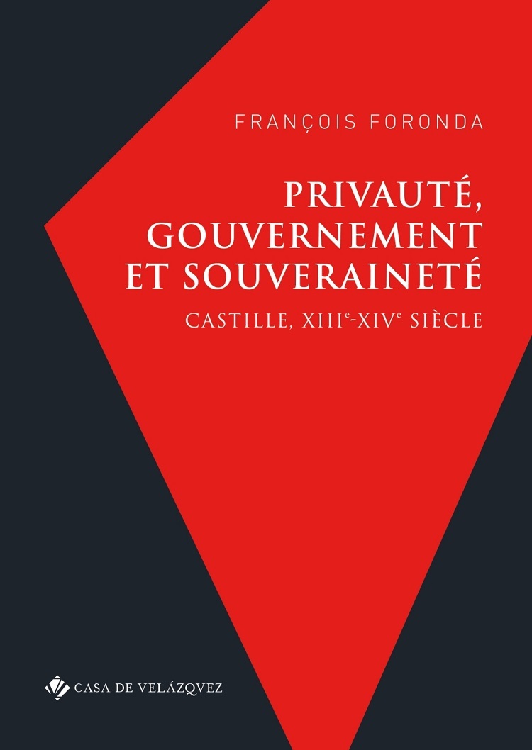 Könyv Privaute, gouvernement et souverainete Foronda Francois Foronda