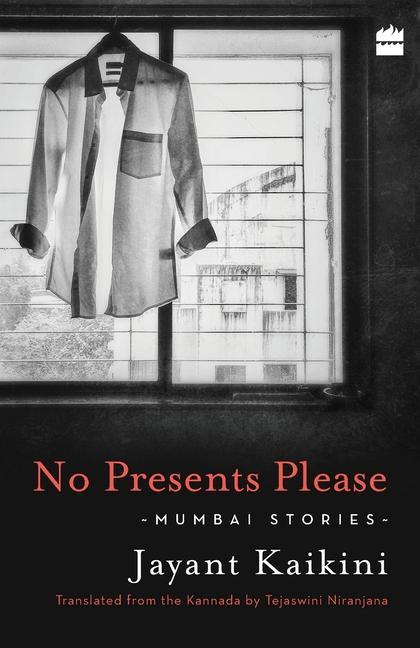 Buch No Presents Please: Jayant Kaikini
