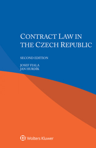 Kniha Contract Law in the Czech Republic Josef Fiala