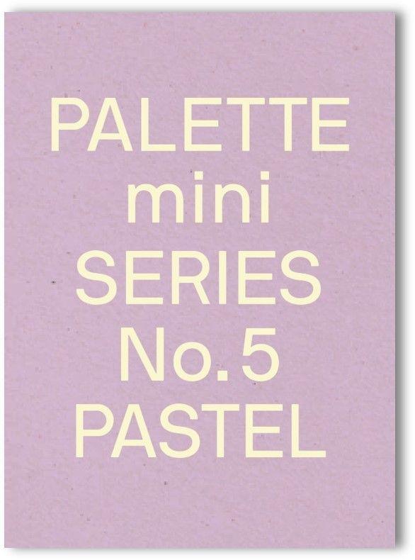 Könyv Palette Mini Series 05: Pastel 