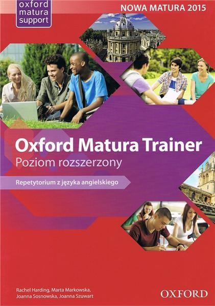 Kniha Oxford Matura Trainer. Repetytorium z języka angielskiego. Poziom rozszerzony + Online Practice Gregory J. Manin