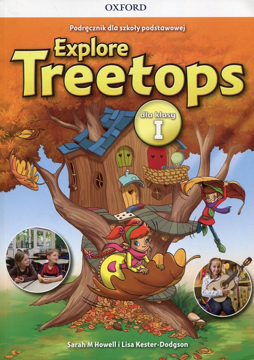 Könyv Explore Treetops. Szkoła podstawowa klasa 1. Podręcznik + CD Sarah M. Howell