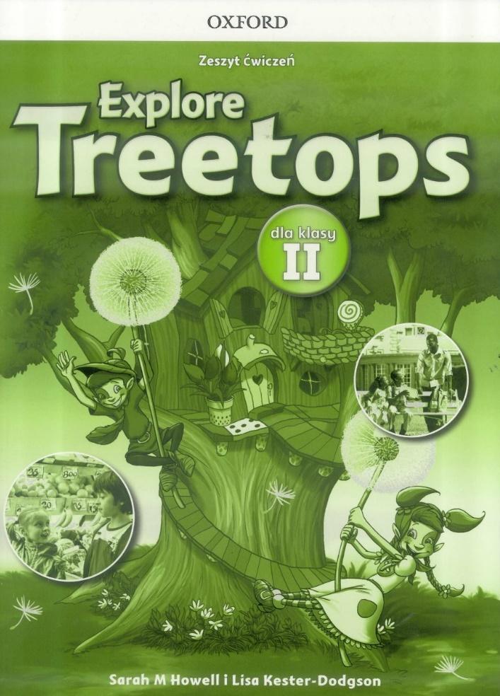 Книга Explore Treetops. Szkoła podstawowa klasa 2. Zeszyt ćwiczeń Sarah Howell