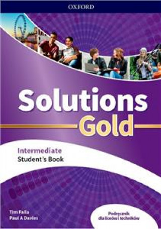 Kniha Solutions Gold. Intermediate. Student's Book Tim Falla
