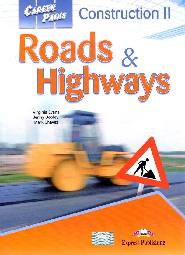 Kniha zz Career Paths. Construction II. Roads & Highways. Student's Book + APP OOP Virginia Evans