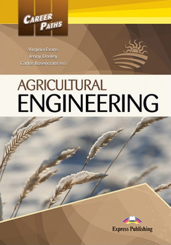 Книга Career Paths. Agricultural Engineering. Student's Book + kod DigiBook Carlos Rosencrans PhD Virginia Evans