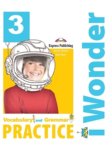 Kniha I Wonder 3. Vocabulary and Grammar Practice Jenny Dooley