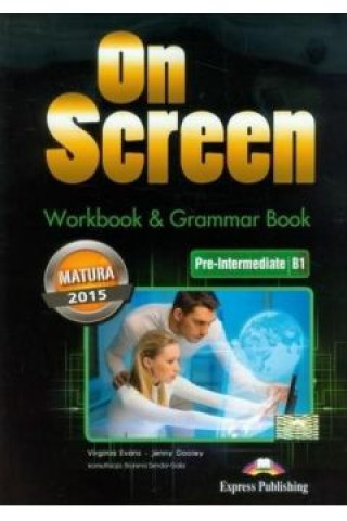 Carte On Screen Pre-Intermediate B1. Workbook & Grammar Book + kod DigiBook edycja polska Jenny Dooley