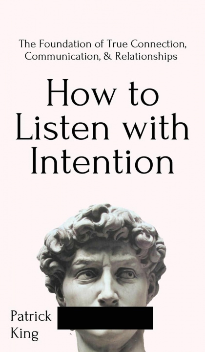 Könyv How to Listen with Intention 