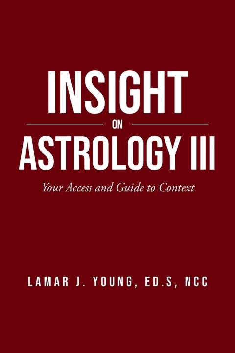 Kniha Insight On Astrology III 