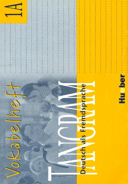 Kniha Tangram 1A Vokabelheft Rosa-Maria Dallapiazza