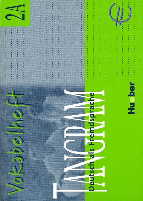 Kniha Tangram 2A Vokabelheft Rosa-Maria Dallapiazza