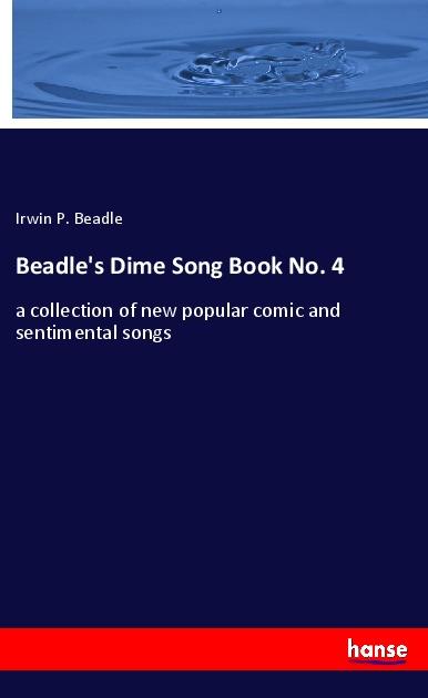 Carte Beadle's Dime Song Book No. 4 