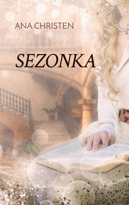 Knjiga Sezonka Ana Christen