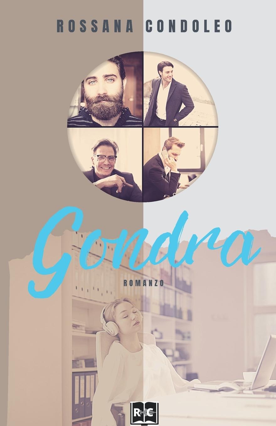 Buch Gondra Rossana Condoleo