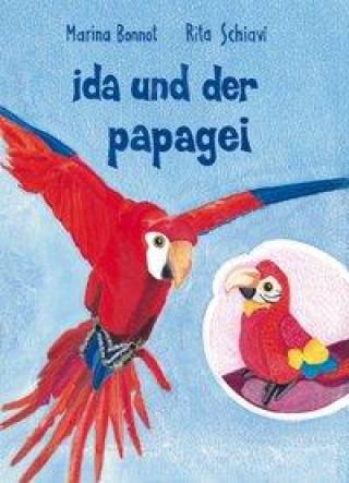 Knjiga Ida und der Papagei Marina Bonnot